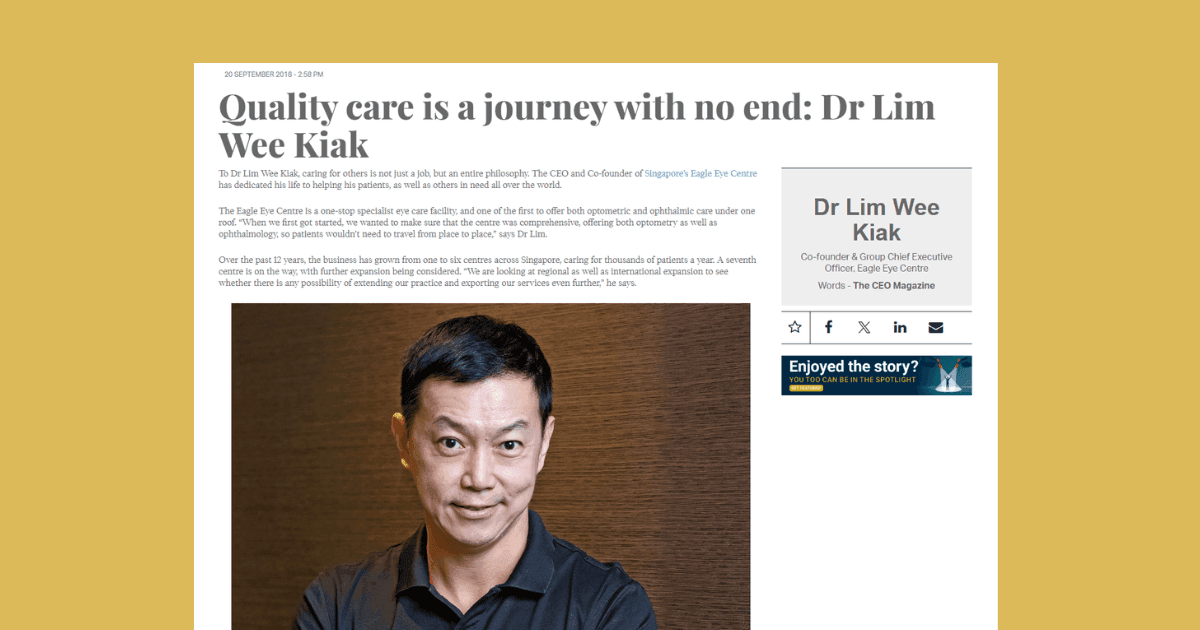 Dr Lim Wee Kiak Co-founder of Eagle Eye Centre Singapore featured in The CEO Magazine